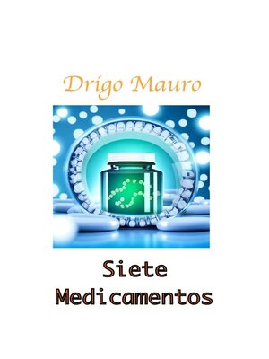 cover image of Siete Medicamentos
